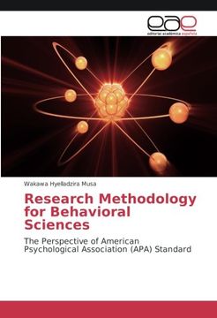 portada Research Methodology for Behavioral Sciences: The Perspective of American Psychological Association (APA) Standard (Spanish Edition)