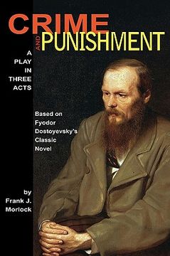 portada crime and punishment: a play in three acts (en Inglés)