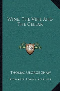 portada wine, the vine and the cellar