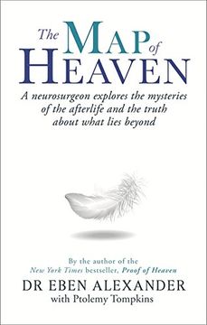 portada The map of Heaven: A Neurosurgeon Explores the Mysteries of the Afterlife and the Truth About What Lies Beyond (en Inglés)