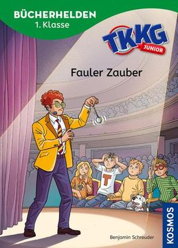 portada Tkkg Junior, Bücherhelden 1. Klasse, Fauler Zauber (in German)