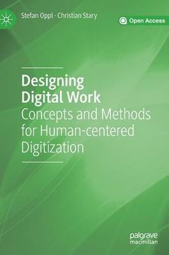 portada Designing Digital Work: Concepts and Methods for Human-Centered Digitization (en Inglés)