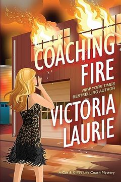 portada Coaching Fire (a cat & Gilley Life Coach Mystery) 