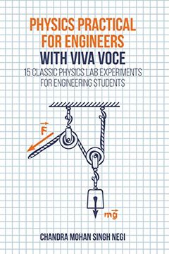 portada Physics Practical for Engineers With Viva-Voce: 15 Classic Physics lab Experiments for Engineering Students (in English)