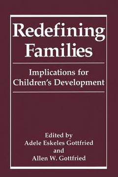 portada Redefining Families: Implications for Children's Development (en Inglés)