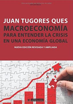 portada Macroeconomía: Para Entender la Crisis en una Economía Global (Manuales) (in Spanish)
