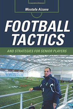 portada Football Tactics and Strategies For Senior Players