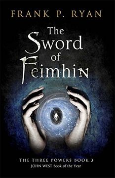 portada The Sword of Feimhin: The Three Powers Book 3 (The Three Powers Quartet)