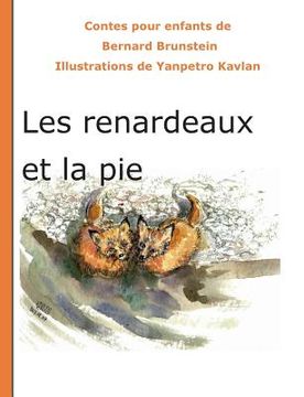 portada Les renardeaux et la pie (en Francés)