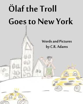 portada olaf the troll goes to new york (en Inglés)