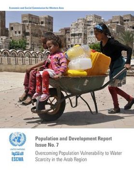 portada Population and Development Report: Issue No. 7: Overcoming Population Vulnerability to Water Scarcity in the Arab Region (en Inglés)