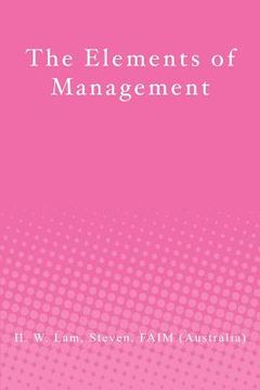 portada the elements of management (in English)