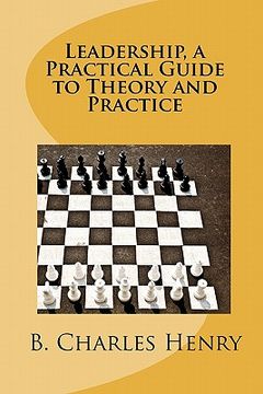 portada leadership, a practical guide to theory and practice (en Inglés)