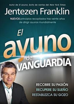 El Ayuno de Vanguardia