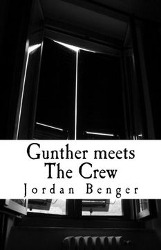 portada Gunther meets The Crew (Gunther and The Crew)