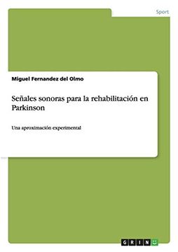 portada Señales Sonoras Para la Rehabilitación en Parkinson (in Spanish)