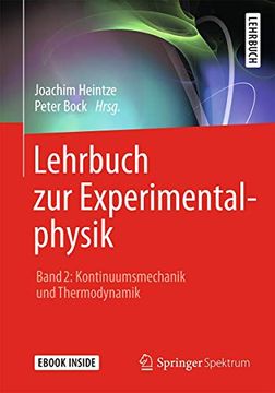 portada Lehrbuch zur Experimentalphysik Band 2: Kontinuumsmechanik und Thermodynamik (en Alemán)