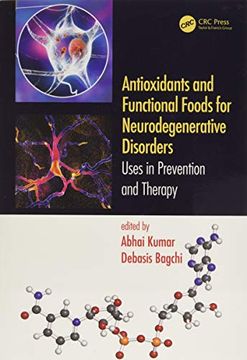 portada Antioxidants and Functional Foods for Neurodegenerative Disorders: Uses in Prevention and Therapy (en Inglés)