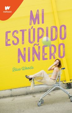 portada Mi estúpido niñero (in Spanish)