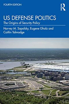 portada Us Defense Politics: The Origins of Security Policy (en Inglés)