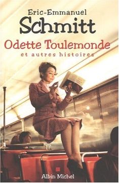 portada Odette Toulemonde et autres histoires (Romans, Nouvelles, Recits (Domaine Francais))
