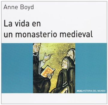 portada La Vida en un Monasterio Medieval (in Spanish)