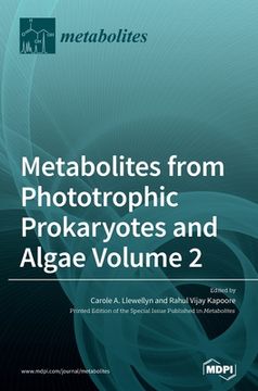 portada Metabolites from Phototrophic Prokaryotes and Algae Volume 2 (en Inglés)