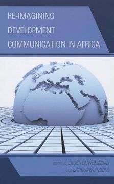 portada re-imagining development communication in africa (in English)