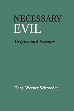 portada Necessary Evil: Origin and Purpose (in English)
