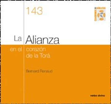 portada La Alianza en el corazón de la Torá: Cuaderno Bíblico 143 (Cuadernos Bíblicos)