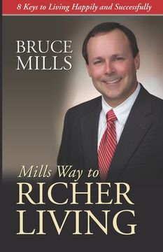 portada Mills Way to Richer Living (en Inglés)