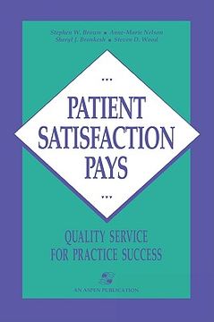 portada patient satisfaction pays (in English)