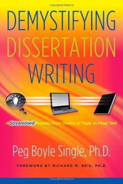 portada Demystifying Dissertation Writing: A Streamlined Process From Choice of Topic to Final Text (en Inglés)
