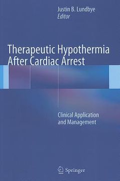 portada therapeutic hypothermia after cardiac arrest: clinical application and management (en Inglés)