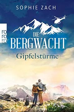 portada Die Bergwacht: Gipfelstürme (en Alemán)