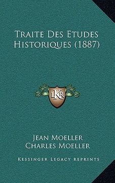 portada Traite Des Etudes Historiques (1887) (in French)