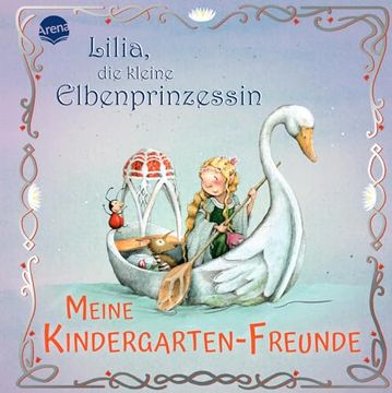 portada Lilia, die Kleine Elbenprinzessin. Meine Kindergarten-Freunde (in German)