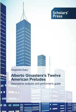 portada Alberto Ginastera's Twelve American Preludes