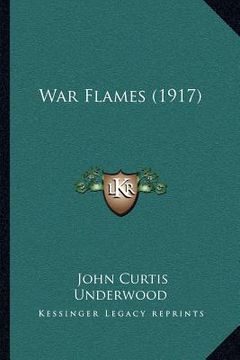 portada war flames (1917) (in English)