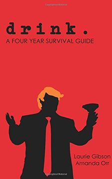 portada drink.: A Four Year Survival Guide