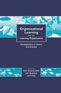 portada organizational learning and the learning organization: developments in theory and practice (en Inglés)
