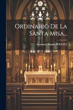 portada Ordinario de la Santa Misa.