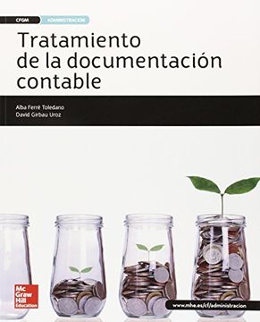 portada Tratamiento de la Documentacion Contable. Ciclo Formativo de Grado Medio (in Spanish)