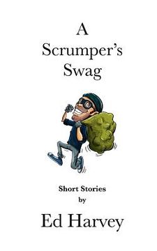 portada A Scrumper's Swag (en Inglés)