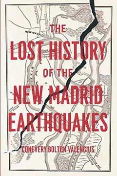 portada The Lost History of the new Madrid Earthquakes (en Inglés)