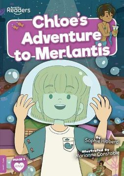 portada Chloe'S Adventure to Merlantis (Booklife Readers) (en Inglés)