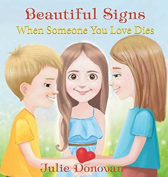 portada Beautiful Signs: When Someone you Love Dies (en Inglés)