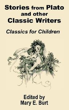 portada stories from plato and other classic writers classics for children (en Inglés)