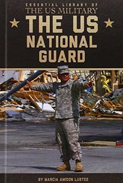 portada The US National Guard (Essential Library of the US Military)