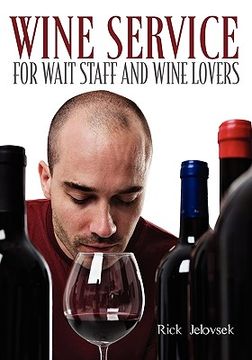 portada wine service for wait staff and wine lovers (en Inglés)